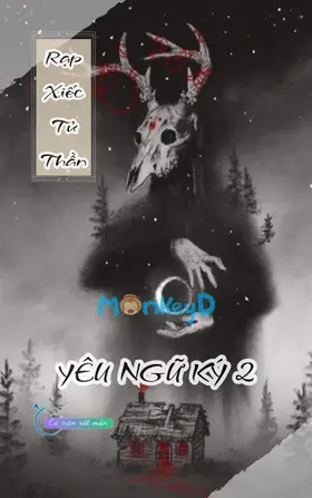 Rạp Xiếc Tử Thần - Yêu Ngữ Ký 2