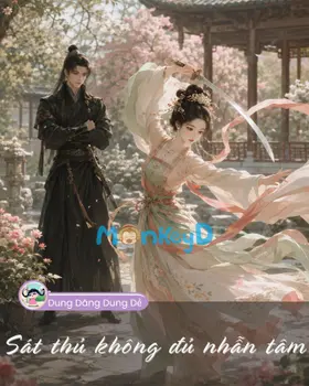 Sát Thủ Không Đủ Nhẫn Tâm