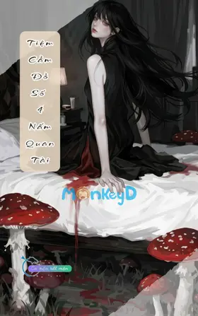 Tiệm Cầm Đồ Số 4: Nấm Quan Tài
